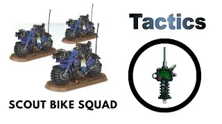 Scout Bike Squad: Rules, Review + Tactics - Space Marine Codex Strategy Guide