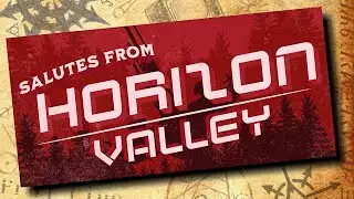 Horizon Valley - Theme Song
