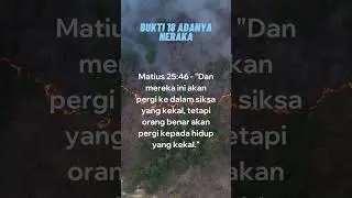BUKTI 18 ADANYA NERAKA | NGERI KALAU NGAK PERCAYA KRISTUS