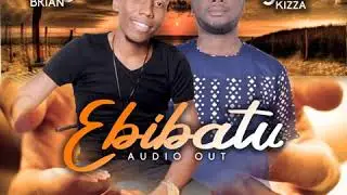 Ebibatu by Engineer Brian & Job Kizza