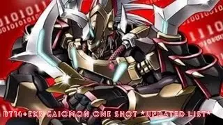 Gaiomon One Shot BT14+EX5 UPDATED List!!!