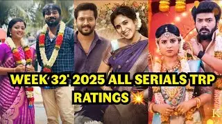 Week 32' 2025 All Serials Trp Ratings💥