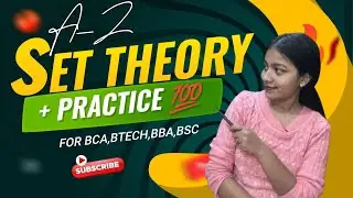 &ldquo;Set Theory A to Z 🔥 | BCA Maths Complete Chapter Hindi | One Shot + Practice Questions&rdquo;