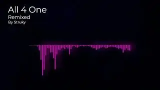 All 4 One - (Befour) Remix