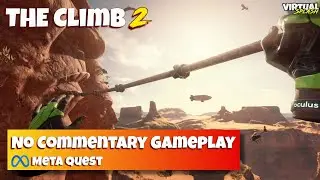 THE Climb 2 (Meta Quest 3 gameplay)