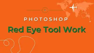 How To Photoshop Red eye tool Work - ফটোশপ রেড আই টুল কাজ