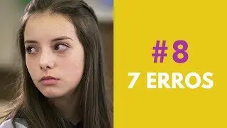 #08 FORA DE SÉRIE - 7 ERROS (Segunda Temporada)