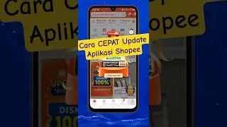 Cara Update Aplikasi Shopee #updateshopee #perbaruishopee #updateaplikasishopee