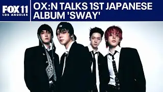 OX:N discuss their first Japanese album &ldquo;SWAY&rdquo;
