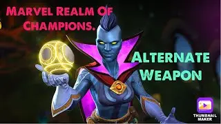 Sorcerer supreme alt weapon*MROC*