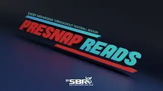 Football Betting Daily: Presnap Reads | NCAAF, NFL & CFL Odds Previews, Discussions & Free Picks