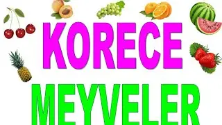 Korece Meyveler