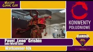 [WCC2019] Konkurs Cosplay ● World Eater ● Warhammer 40k