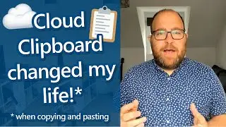 Cloud Clipboard changed my life (when copying and pasting)