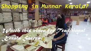 What to Shop in Munnar Kerala | Munnar Tea I Handmade Chocolates | Traditional Kerala Saree I Hindi