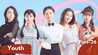 [Last Part]When five college students share a home//Youth // chinese drama//Hindi Explaination ❤💞