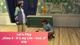 Let's Play Sims4 It's my Life Challenge #35 | Besuch von Yara, neue Wege & Familienalltag 💚