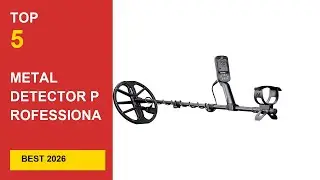 Best Metal Detector Professional Waterproof in 2026 - Expert Reviews in 2026