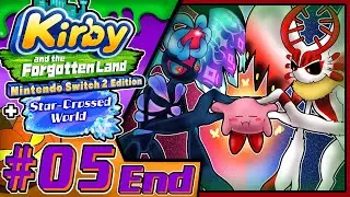 The Finale Got Me Seeing Double!! Kirby Star Crossed World Part 5 End