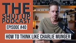 How To Think Like Charlie Munger