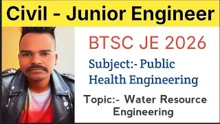 BTSC JE Online Classes 2026 | BTSC JE Civil Engineering Online Classes | Public Health Engineering 