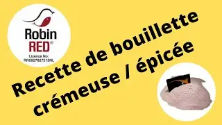 Recette bouillette maison Crémeuse / épicée