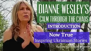 Dianne Wesley's Calm Through The Chaos&trade;  Intro. 1st & 2nd EPISODES OUT NOW!