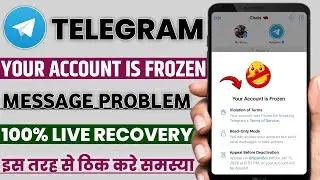 Telegram your account is frozen | your account is frozen telegram problem | telegram freeze account