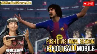 MISI MALAM INI RATING 1.900 | PUSH DIVISI  E-FOOTBALL MOBILE LIVE