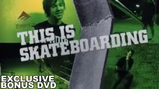 Emerica's This Is Skateboarding | Exclusive Bonus DVD (HD 720p)