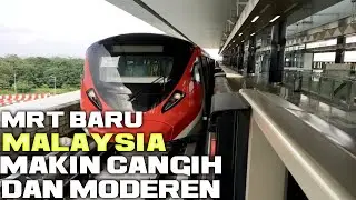 NAIK MRT TERBARU MALAYSIA RUTE PUTRA JAYA  DAN KTM LALUWAN LEMBAH KELANG