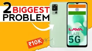 Lava Blaze 5G Problems | 2 Problems In Lava Blaze 5G | Camera Display Problem