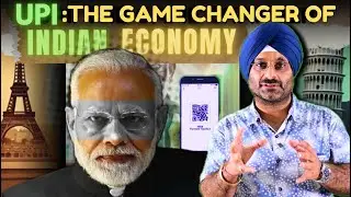 UPI: The Game Changer of Indian Economy