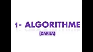 1-Algorithme Darija ( Variables - const - Les operations )