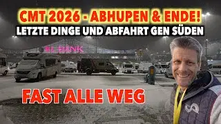 #1335 Abfahrt bei Schnee gen Süden | LETZE DINGE AUF DER CMT | Abhupen und Abfahrt! Das wars!