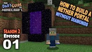 Выживание в Minecraft &mdash; Как построить портал в Нижний мир (без алмазов)