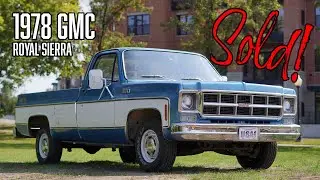 1978 GMC Royal Sierra Survivor!