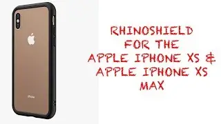 [РАСПАКОВКА И ПЕРВЫЕ ВПЕЧАТЛЕНИЯ] Чехлы RhinoShield ModMX и SolidSuite для Apple iPhone XS/XS MAX