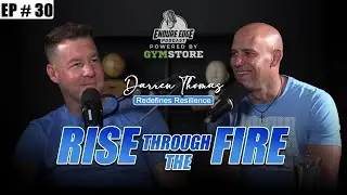 Rise Through the Fire: Darren Thomas Redefines Resilience