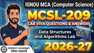 MCSL 209 | Data Structure & Algorithm Lab Viva Questions