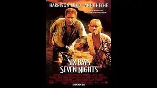 SIX DAYS SEVEN NIGHTS MOVIE REVIEW