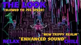Fortnite THE LOOK (Slowed To 75% Speed) *Enhanced Sound* **NEW TRIPPY REALM**