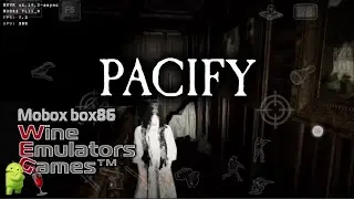 Pacify & Mobox box86 & Android