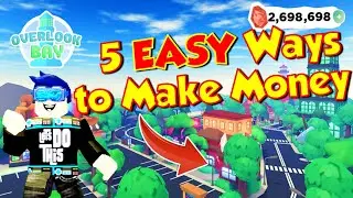 5 Easy Ways to Make Money in Overlook Bay - Overlook Bay First Impressions