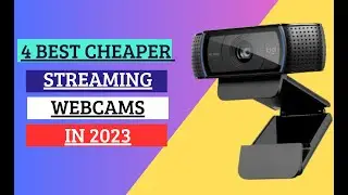 BEST CHEAPERS WEBCAMS 2023