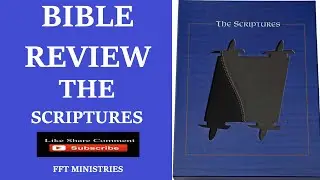 *BIBLE REVIEW* THE SCRIPTURES// PROPER NAMES RESTORED BIBLE