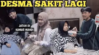 RIO BINGUNG DESMA SAKIT LAGI GA TEGA JATUH DI KAMAR MANDI