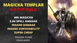INSANE Magicka Templar PVP Build (Waking Flame AND Deadlands)
