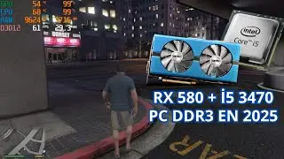 &iquest;Vale la pena un PC DDR3 en 2025? 😳 RX 580 + i5 3470 | FPS TEST