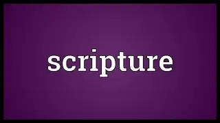 Scripture Meaning